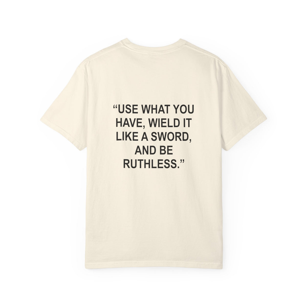 "Use what you have..." - T-Shirt